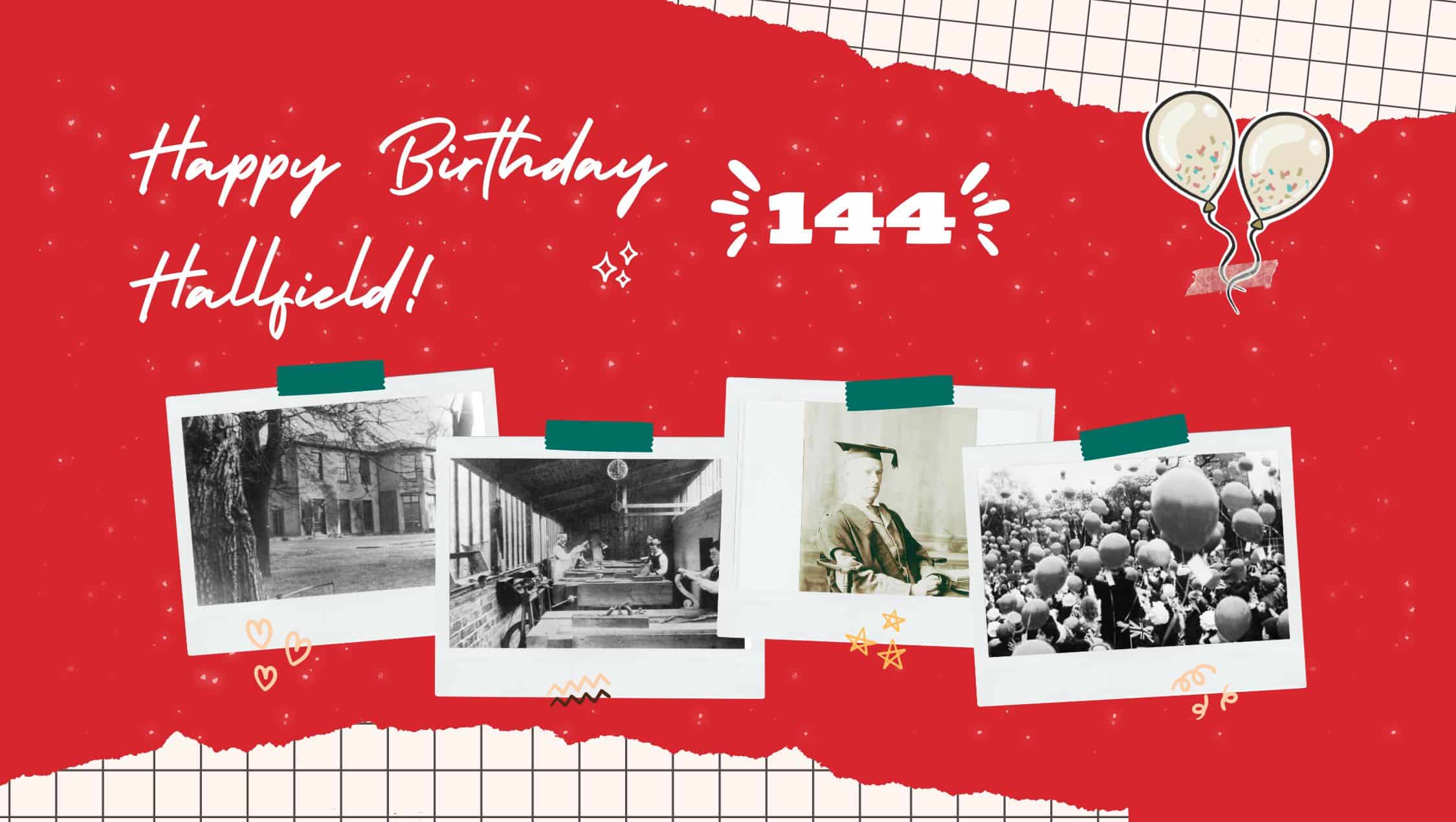 Happy 144th Birthday to Hallfield!